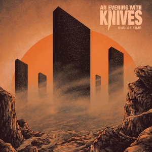 An Evening With Knives - End Of Time i gruppen CD hos Bengans Skivbutik AB (5591615)