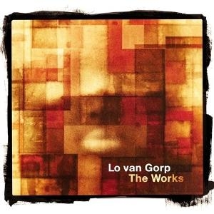 Lo Van Gorp - The Works i gruppen VI TIPSER / Fredagsutgivelser / 2025-06-06 hos Bengans Skivbutik AB (5591697)