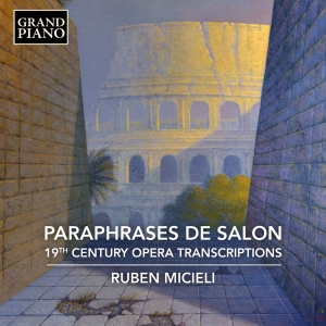 Ruben Micieli - Paraphrases De Salon - 19Th Century i gruppen VI TIPSER / Fredagsutgivelser / 2025-06-13 hos Bengans Skivbutik AB (5591735)