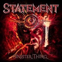 Statement - Sinister Thing i gruppen CD / Kommende / Metal hos Bengans Skivbutik AB (5591781)