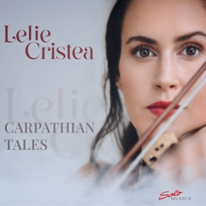 Lelie Cristea - Carpathian Tales i gruppen CD / Kommende / Klassisk hos Bengans Skivbutik AB (5591840)