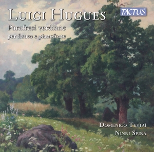 Luigi Hugues - Parafrasi Verdiane Per Flauto E Pia i gruppen CD / Kommende / Klassisk hos Bengans Skivbutik AB (5591843)