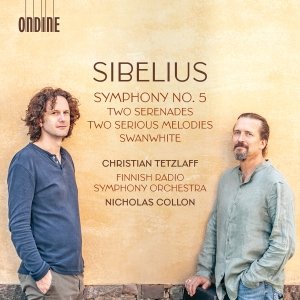 Jean Sibelius - Symphony No. 5 Two Serenades Two i gruppen CD / Kommende / Klassisk hos Bengans Skivbutik AB (5591853)