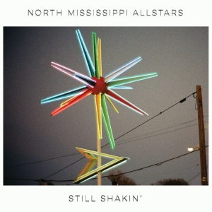 North Mississippi Allstars - Still Shakin' i gruppen VINYL hos Bengans Skivbutik AB (5591894)