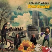 The Grip Weeds - Soul Bender i gruppen CD hos Bengans Skivbutik AB (5591982)