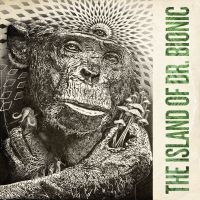 Doctor Bionic - The Island Of Doctor Bionic i gruppen VI TIPSER / Fredagsutgivelser / 2025-05-02 hos Bengans Skivbutik AB (5592047)