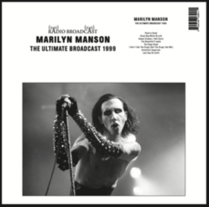 Marilyn Manson - The Ultimate Broadcast 1999 i gruppen VI TIPSER / Fredagsutgivelser / 2025-04-18 hos Bengans Skivbutik AB (5592119)