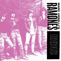 Various Artists - Marc Urselli's Ramones - Redux (Dig i gruppen CD / Kommende / Pop-Rock hos Bengans Skivbutik AB (5592453)