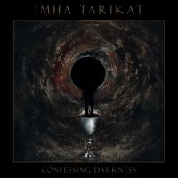 Imha Tarikat - Confessing Darkness (Digipack) i gruppen CD / Kommende / Metal hos Bengans Skivbutik AB (5592459)