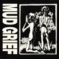 Mud Grief - Mud Grief i gruppen VI TIPSER / Bengans Personal tipser / Ny Musikk - VL hos Bengans Skivbutik AB (5592700)