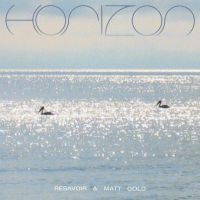 Resavoir & Matt Gold - Horizon i gruppen VINYL / Kommende / Jazz hos Bengans Skivbutik AB (5592781)