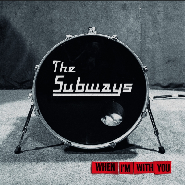 Subways The - When I'm With You (Transparent Red i gruppen VINYL / Kommende / Pop-Rock hos Bengans Skivbutik AB (5592795)