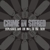 Crime In Stereo - Explosives And The Will To Use Them i gruppen VINYL / Pop-Rock hos Bengans Skivbutik AB (5592859)