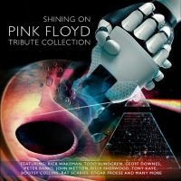 Various Artists - Shining On - Pink Floyd Tribute Col i gruppen CD / Kommende / Pop-Rock hos Bengans Skivbutik AB (5592916)