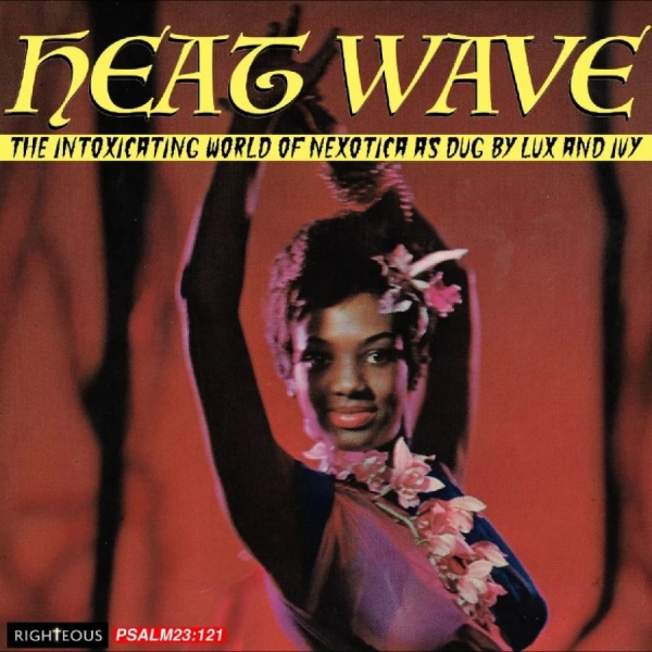 Various Artists - Heat Wave - The Intoxicating World i gruppen CD / Toppselgere hos Bengans Skivbutik AB (5592920)