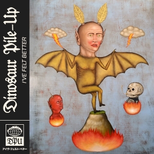Dinosaur Pile-Up - I've Felt Better i gruppen VI TIPSER / Fredagsutgivelser / 2025-08-22 hos Bengans Skivbutik AB (5592945)