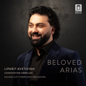 Liparit Avetisyan - Beloved Arias i gruppen CD / Kommende / Klassisk hos Bengans Skivbutik AB (5593237)