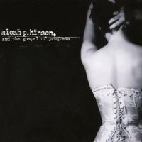 Micah P Hinson - Micah P Hinson & The Gospel Of Prog i gruppen VINYL / Kommende / Pop-Rock hos Bengans Skivbutik AB (5593305)