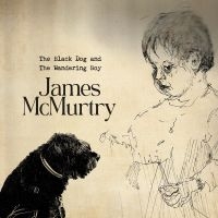Mcmurtry James - The Black Dog And The Wandering Boy i gruppen VINYL hos Bengans Skivbutik AB (5593437)