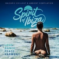 Various Artists - Spirit Of Ibiza i gruppen VINYL / Kommende / Dance-Techno hos Bengans Skivbutik AB (5593455)