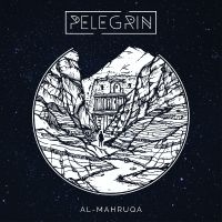 Pelegrin - Al-Mahruqa i gruppen VINYL / Kommende / Metal hos Bengans Skivbutik AB (5593486)