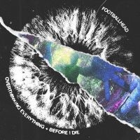 Footballhead - Overthinking Everything Before I Di i gruppen CD / Kommende / Pop-Rock hos Bengans Skivbutik AB (5593494)