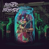 Blister Brigade - A Rioting New Breed i gruppen CD / Kommende / Metal hos Bengans Skivbutik AB (5593539)