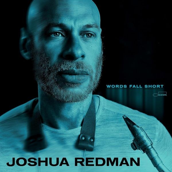 Joshua Redman - Words Fall Short i gruppen VINYL / Jazz hos Bengans Skivbutik AB (5593773)