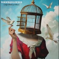 Vandoliers - Life Behind Bars i gruppen VINYL / Kommende / Country hos Bengans Skivbutik AB (5593778)