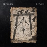 Fiends The - Lazarus i gruppen CD / Kommende / Pop-Rock hos Bengans Skivbutik AB (5593888)