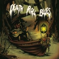 The Curse Of K.K. Hammond - Death Roll Blues i gruppen CD / Kommende / Blues hos Bengans Skivbutik AB (5594273)