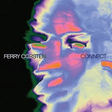 Ferry Corsten - Connect i gruppen VI TIPSER / Fredagsutgivelser / 2025-05-30 hos Bengans Skivbutik AB (5594335)