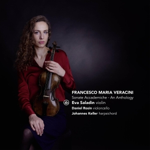 Eva Saladin & Daniel Rosin & Johannes Keller - Francesco Maria Veracini: Sonate Accademiche - An Anthology i gruppen Annet / hos Bengans Skivbutik AB (5594358)