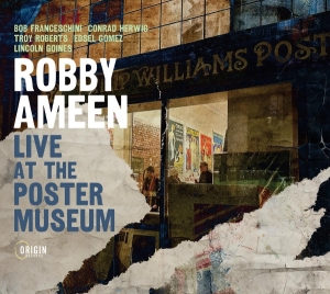 Robby Ameen - Live At The Poster Museum i gruppen Annet /  hos Bengans Skivbutik AB (5594363)
