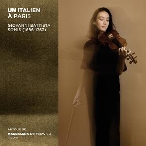 Magdalena Sypniewski & Hanna Salzenstein & Cécile Chartrain - Un Italien À Paris - Giovanni Battista Somis i gruppen CD / Toppselgere hos Bengans Skivbutik AB (5594406)