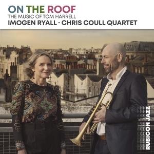 Imogen Ryall & Chris Coull Quartet - On The Roof: The Music Of Tom Harrell i gruppen Annet /  hos Bengans Skivbutik AB (5594496)