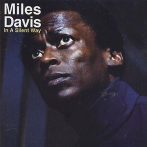 Davis Miles - In A Silent Way i gruppen Minishops / Miles Davis hos Bengans Skivbutik AB (560035)
