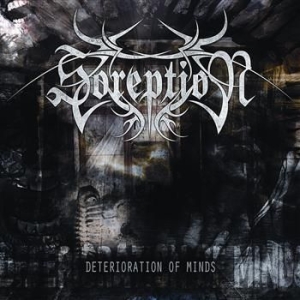Soreption - Deterioration Of Minds i gruppen CD hos Bengans Skivbutik AB (560116)
