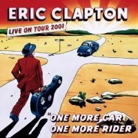 Clapton Eric - One More Car, One More Rider i gruppen VI TIPSER / Fredagsutgivelser / Fredag den 5:e Jan 24 hos Bengans Skivbutik AB (560916)