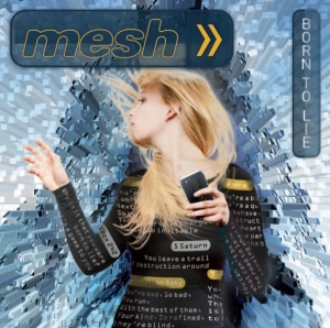 Mesh - Born To Lie i gruppen Musikk / CD-Singel / Pop-Rock hos Bengans Skivbutik AB (562274)