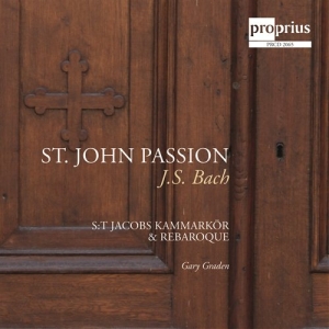 St Jacobs Kammarkör Gary Graden R - Johannespassionen i gruppen CD hos Bengans Skivbutik AB (562365)