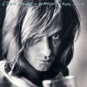 Money Eddie - Playing For Keeps i gruppen CD / Rock hos Bengans Skivbutik AB (562433)