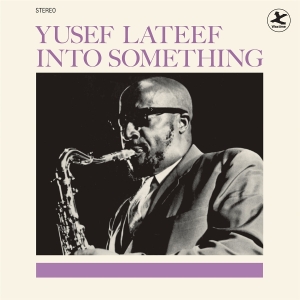 Yusef Lateef - Into Something i gruppen VINYL / Jazz hos Bengans Skivbutik AB (5626570)