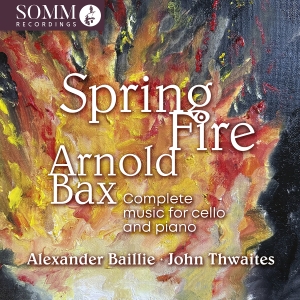 Arnold Bax - Spring Fire - Complete Music For Ce i gruppen CD hos Bengans Skivbutik AB (5626600)