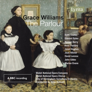 Grace Williams - The Parlour - Opera In One Act i gruppen CD / Kommende / Klassisk hos Bengans Skivbutik AB (5626603)