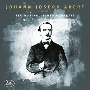 Johann Joseph Abert - Ein Musikalisches Portrait i gruppen CD / Kommende / Klassisk hos Bengans Skivbutik AB (5626632)