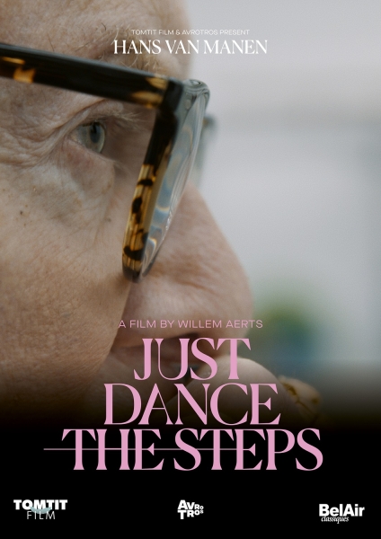 Hans Van Manen - Just Dance The Steps i gruppen VI TIPSER / Fredagsutgivelser / 2025-07-11 hos Bengans Skivbutik AB (5626639)