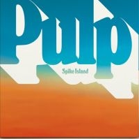 Pulp - Spike Island i gruppen VINYL / Kommende / Pop-Rock hos Bengans Skivbutik AB (5627167)