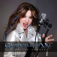 Gabrielle De Val - I Am The Hammer i gruppen CD / Kommende / Metal hos Bengans Skivbutik AB (5627226)