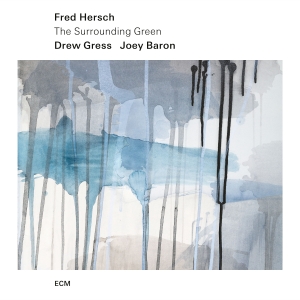 Fred Hersch - The Surrounding Green i gruppen CD / Kommende / Jazz hos Bengans Skivbutik AB (5627528)
